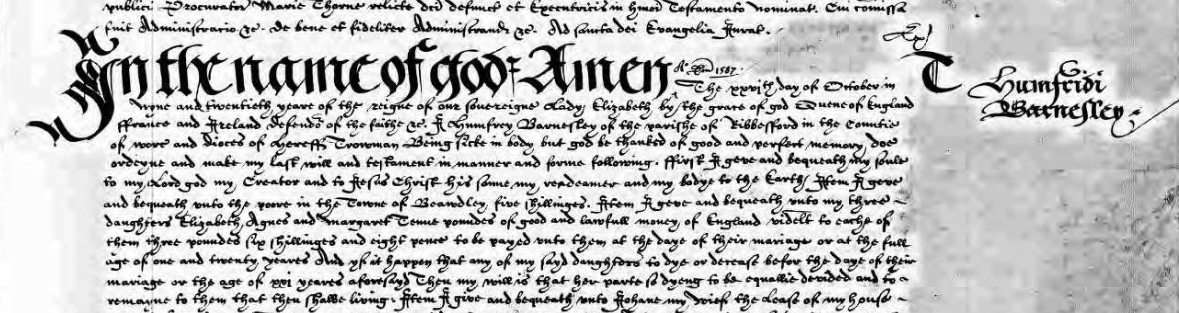 Will
        of Humfridi Barnesley 1587